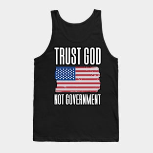 Trust God Not Government Tank Top